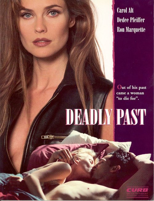 Смотреть фильм Смертельное прошлое / Deadly Past (1995) онлайн в хорошем качестве HDRip