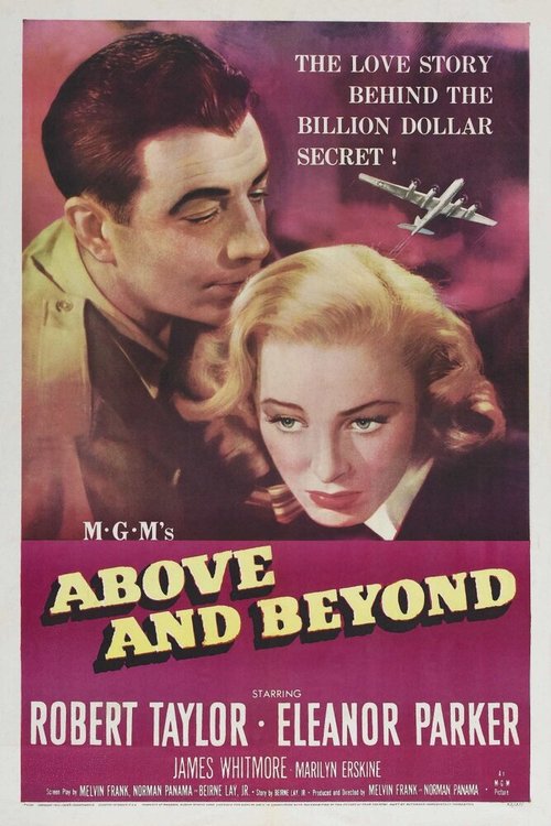 Смотреть фильм Сначала и потом / Above and Beyond (1952) онлайн в хорошем качестве SATRip