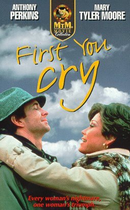 Смотреть фильм Сначала ты плачешь / First, You Cry (1978) онлайн в хорошем качестве SATRip