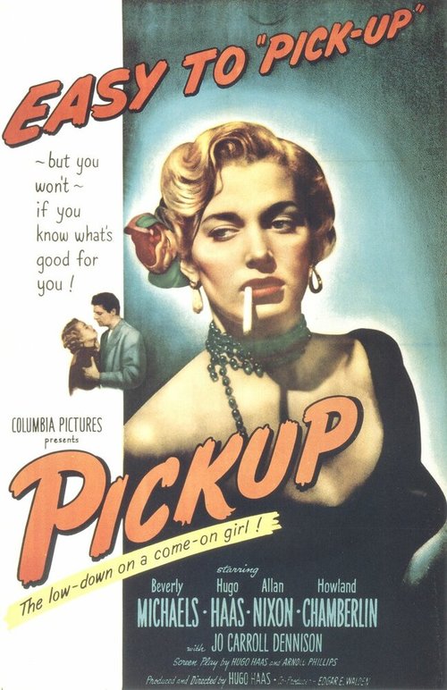 Смотреть фильм Соблазнение / Pickup (1951) онлайн в хорошем качестве SATRip