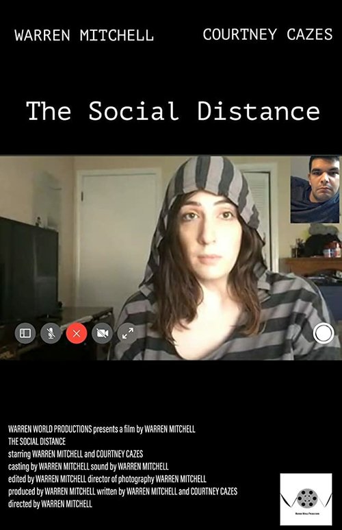Смотреть фильм Социальная дистанция / The Social Distance (2020) онлайн в хорошем качестве HDRip