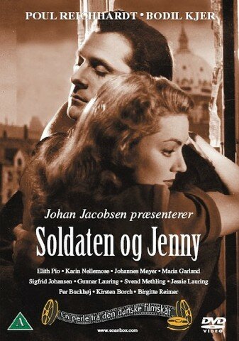 Смотреть фильм Солдат и Йенни / Soldaten og Jenny (1947) онлайн в хорошем качестве SATRip