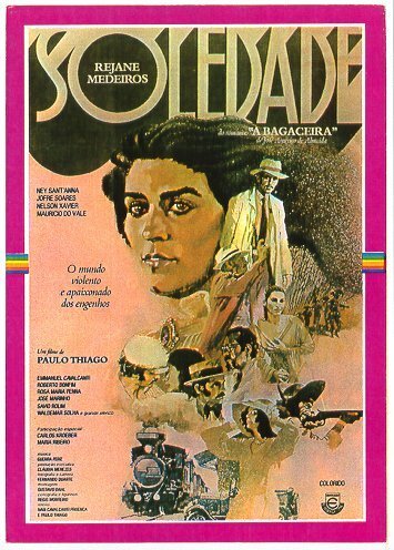 Смотреть фильм Soledade, a Bagaceira (1976) онлайн в хорошем качестве SATRip