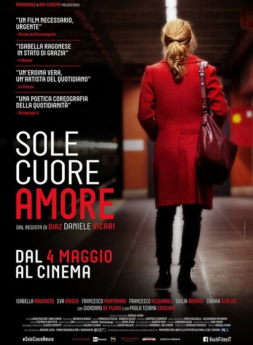 Смотреть фильм Солнце, сердце, любовь / Sole, cuore, amore (2016) онлайн в хорошем качестве CAMRip