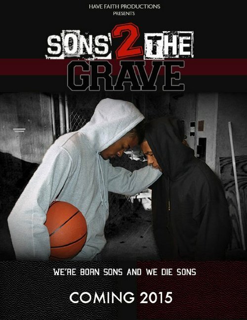 Смотреть фильм Sons 2 the Grave  онлайн 