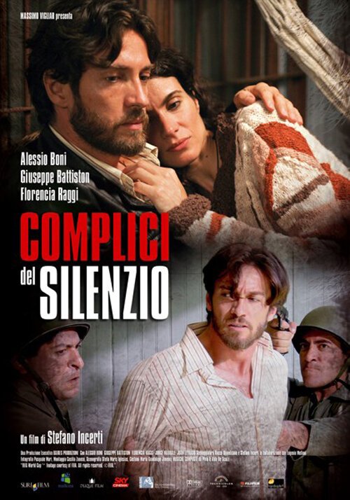 Смотреть фильм Сообщники молчания / Complici del silenzio (2009) онлайн в хорошем качестве HDRip