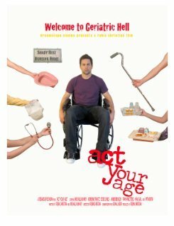 Смотреть фильм Соответствуй возрасту / Act Your Age (2011) онлайн в хорошем качестве HDRip