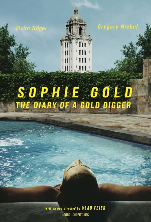 Смотреть фильм Sophie Gold, the Diary of a Gold Digger (2017) онлайн в хорошем качестве HDRip