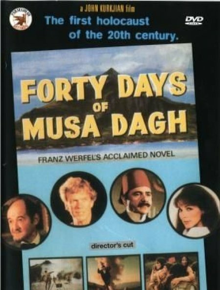 Смотреть фильм Сорок дней Муса-Дага / Forty Days of Musa Dagh (1982) онлайн в хорошем качестве SATRip