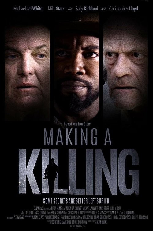 Смотреть фильм Совершая убийство / Making a Killing (2018) онлайн в хорошем качестве HDRip