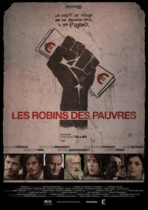Смотреть фильм Современные Робин Гуды / Les robins des pauvres (2011) онлайн 