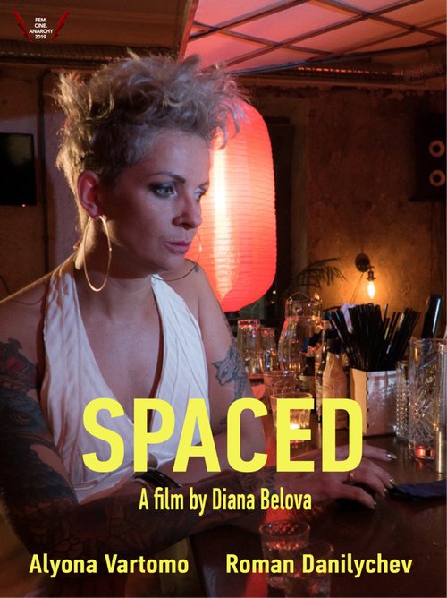 Смотреть фильм Spaced (2019) онлайн 