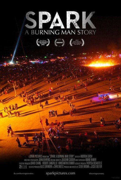 Смотреть фильм Spark: A Burning Man Story (2013) онлайн в хорошем качестве HDRip