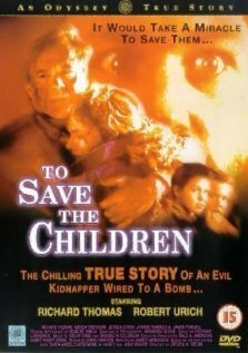 Спасти детей / To Save the Children