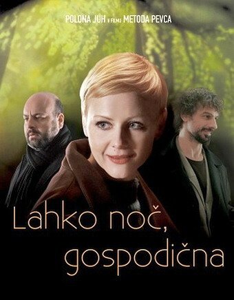 Смотреть фильм Спокойной ночи, мисс / Lahko noc, gospodicna (2011) онлайн в хорошем качестве HDRip
