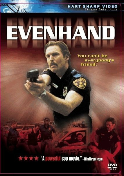 Смотреть фильм Справедливый / EvenHand (2002) онлайн в хорошем качестве HDRip