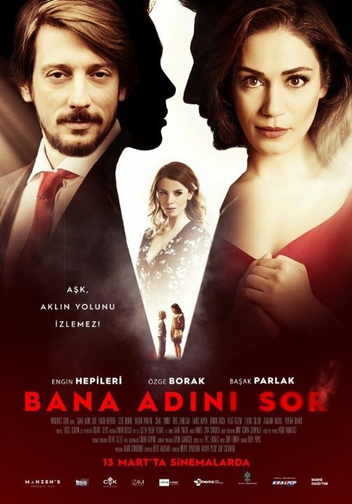 Смотреть фильм Спроси у меня свое имя / Bana Adini Sor (2015) онлайн в хорошем качестве HDRip