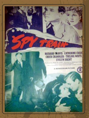 Смотреть фильм Spy Train (1943) онлайн в хорошем качестве SATRip