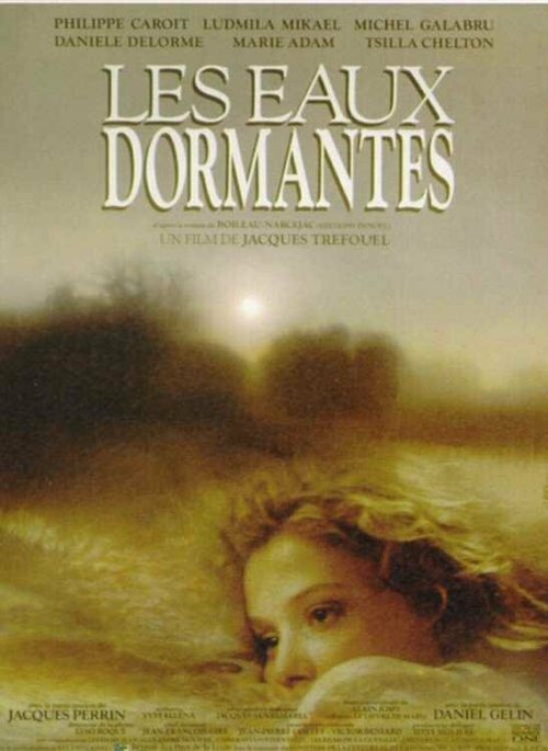 Смотреть фильм Спящие глаза / Les eaux dormantes (1992) онлайн в хорошем качестве HDRip