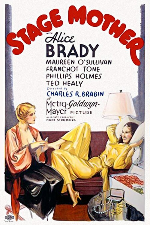 Смотреть фильм Stage Mother (1933) онлайн в хорошем качестве SATRip