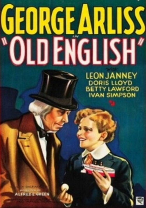 Смотреть фильм Старый английский / Old English (1930) онлайн в хорошем качестве SATRip
