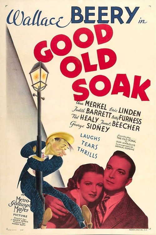 Смотреть фильм Старый добрый пьяница / Good Old Soak (1937) онлайн в хорошем качестве SATRip