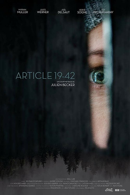 Смотреть фильм Статья 19-42 / Article 19-42 (2019) онлайн 