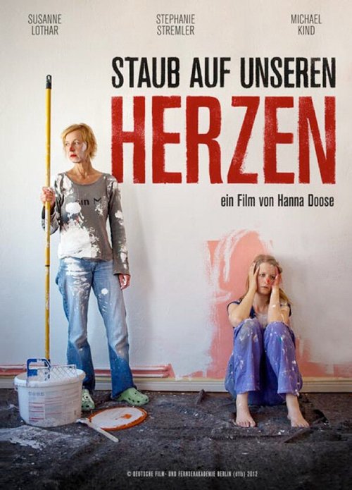 Смотреть фильм Staub auf unseren Herzen (2012) онлайн в хорошем качестве HDRip