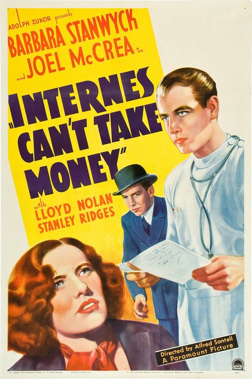 Смотреть фильм Стажёрам нельзя брать деньги / Internes Can't Take Money (1937) онлайн в хорошем качестве SATRip