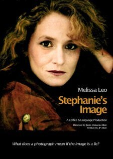 Смотреть фильм Stephanie's Image (2009) онлайн в хорошем качестве HDRip
