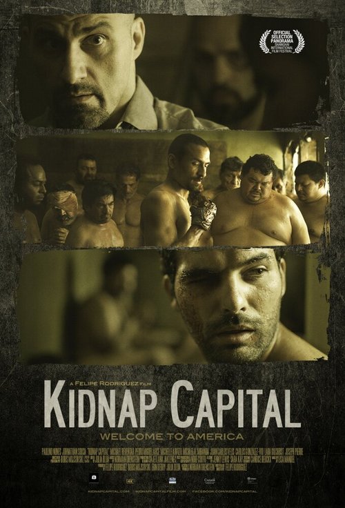 Смотреть фильм Столица похищений / Kidnap Capital (2015) онлайн в хорошем качестве HDRip