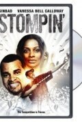 Смотреть фильм Stompin' (2007) онлайн в хорошем качестве HDRip
