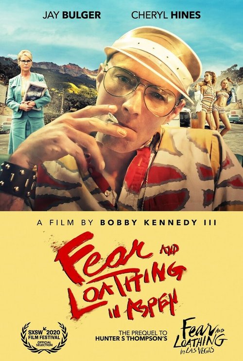 Смотреть фильм Страх и ненависть в Аспене / Fear and Loathing in Aspen (2021) онлайн в хорошем качестве HDRip