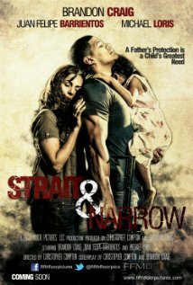 Смотреть фильм Strait & Narrow (2016) онлайн в хорошем качестве CAMRip