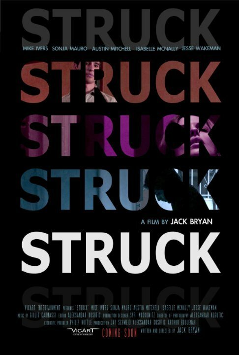 Смотреть фильм Struck (2010) онлайн в хорошем качестве HDRip