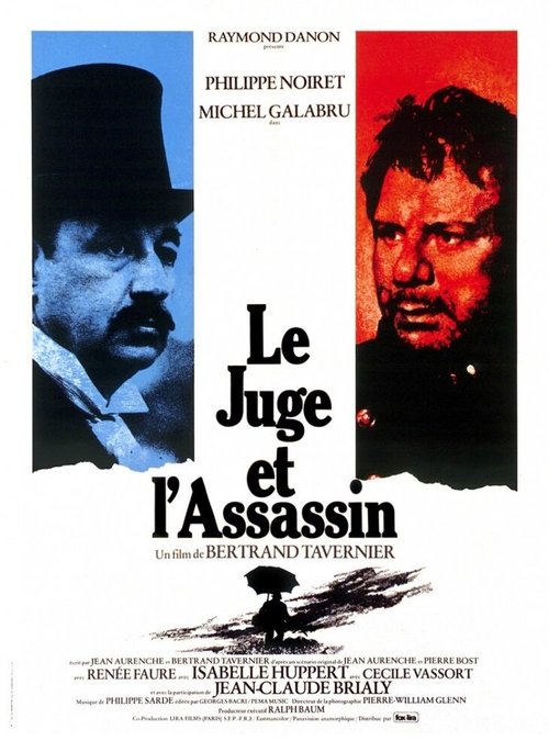 Смотреть фильм Судья и убийца / Le juge et l'assassin (1976) онлайн в хорошем качестве SATRip