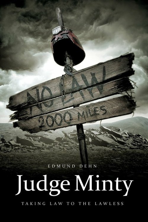 Смотреть фильм Судья Минти / Judge Minty (2013) онлайн в хорошем качестве HDRip