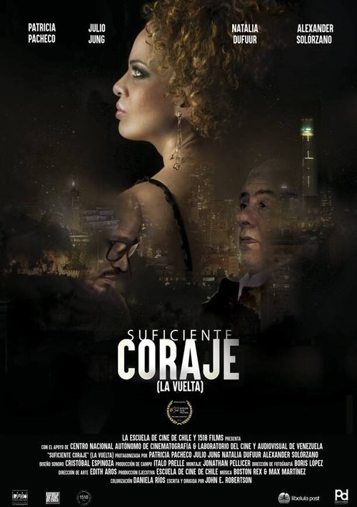 Смотреть фильм Suficiente coraje (2016) онлайн в хорошем качестве CAMRip