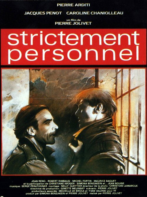 Смотреть фильм Сугубо личное дело / Strictement personnel (1985) онлайн в хорошем качестве SATRip