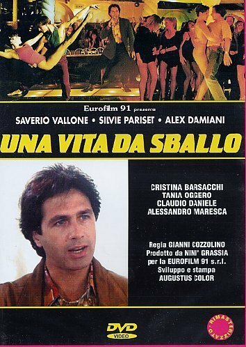 Смотреть фильм Сумасшедшая жизнь / Una vita da sballo (1994) онлайн в хорошем качестве HDRip
