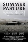 Смотреть фильм Summer Pasture (2010) онлайн в хорошем качестве HDRip