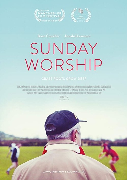 Смотреть фильм Sunday Worship (2017) онлайн 