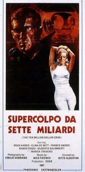 Смотреть фильм Supercolpo da 7 miliardi (1967) онлайн в хорошем качестве SATRip