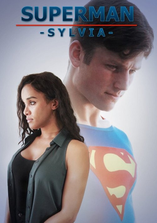 Смотреть фильм Superman: Sylvia (2017) онлайн 