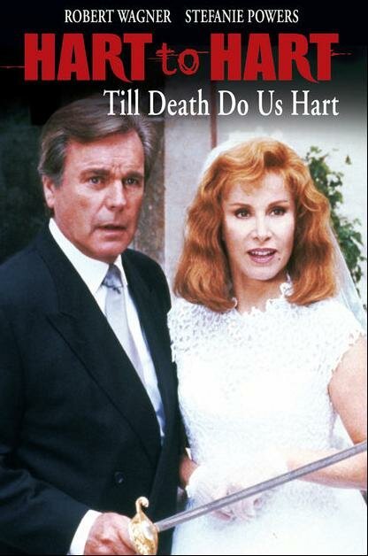 Смотреть фильм Супруги Харт вместе навсегда / Hart to Hart: Till Death Do Us Hart (1996) онлайн в хорошем качестве HDRip