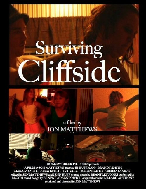 Смотреть фильм Surviving Cliffside (2013) онлайн в хорошем качестве HDRip