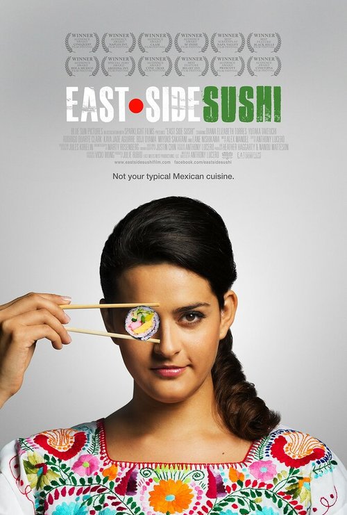 Смотреть фильм Суши с Ист-Сайд / East Side Sushi (2014) онлайн в хорошем качестве HDRip