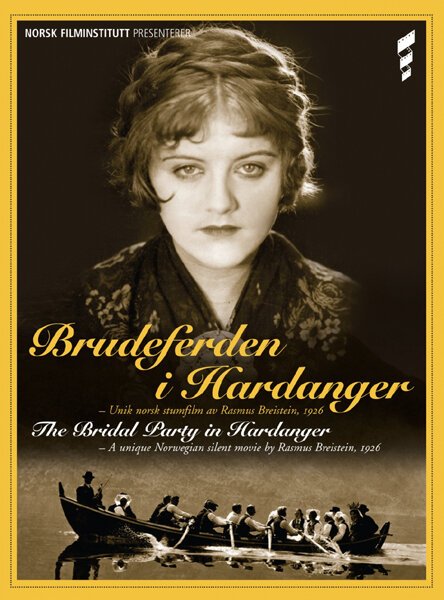 Смотреть фильм Свадебное шествие в Хардангере / Brudeferden i Hardanger (1926) онлайн в хорошем качестве SATRip