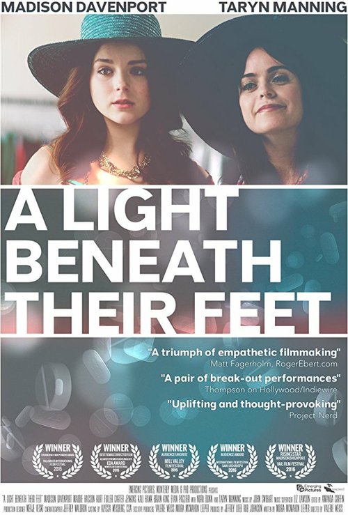 Смотреть фильм Свет под ногами / A Light Beneath Their Feet (2015) онлайн в хорошем качестве HDRip