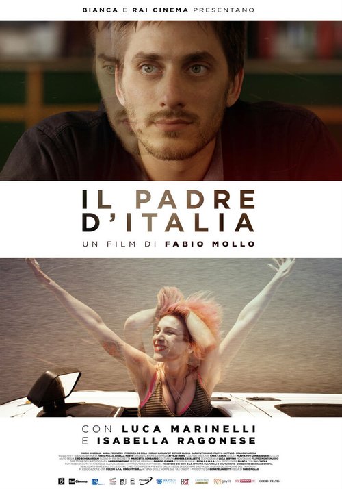 Смотреть фильм Светлое будущее / Il padre d'Italia (2017) онлайн в хорошем качестве HDRip